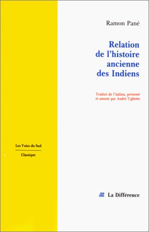 Beispielbild fr Relation de l'histoire ancienne des indiens zum Verkauf von Librairie de l'Avenue - Henri  Veyrier