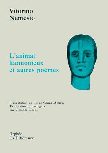 Lanimal harmonieux et autres poèmes (n°183)