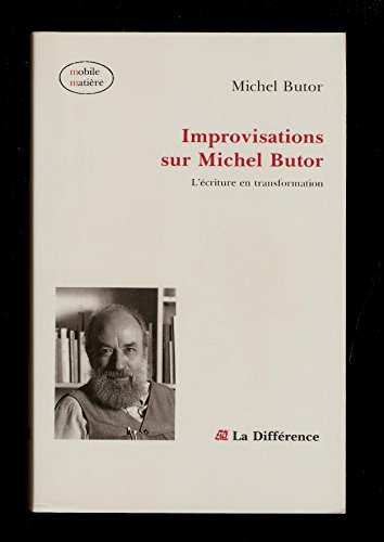 9782729109615: Improvisations sur Michel Butor: L'criture en transformation