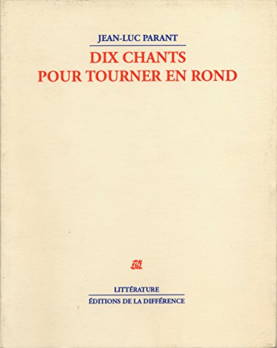 Beispielbild fr Dix chants pour tourner en rond zum Verkauf von Ammareal