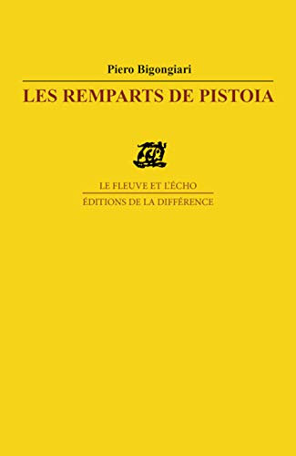 9782729109967: Les remparts de Pistoia : Pomes