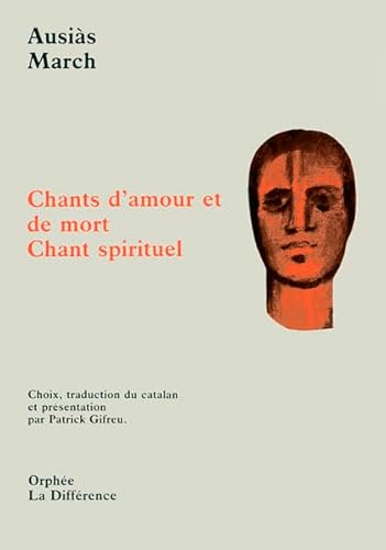 Stock image for Chants d'amour et de mort. Chant spirituel for sale by Ammareal