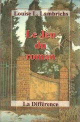 Imagen de archivo de Jeu du roman (le) - Prix Renaudot des Lycens 1995 a la venta por Mli-Mlo et les Editions LCDA