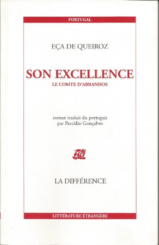 Imagen de archivo de Son Excellence, Le Comte d'Abranhos a la venta por Livreavous