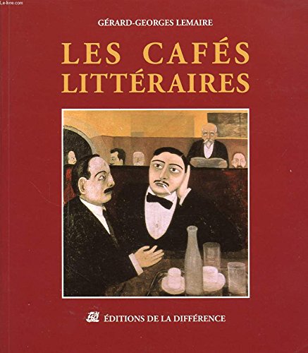 Beispielbild fr Les Cafs Littraires : Vies, Morts Et Miracles zum Verkauf von RECYCLIVRE