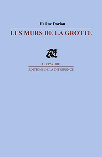 9782729111939: Les murs de la grotte: Pomes