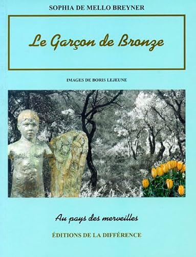 9782729112578: La garon de bronze