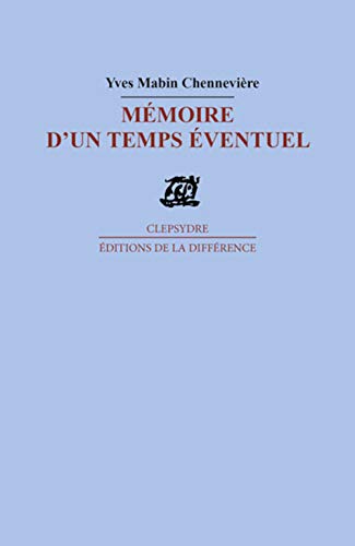 Stock image for Mmoire d'un temps ventuel for sale by Chapitre.com : livres et presse ancienne