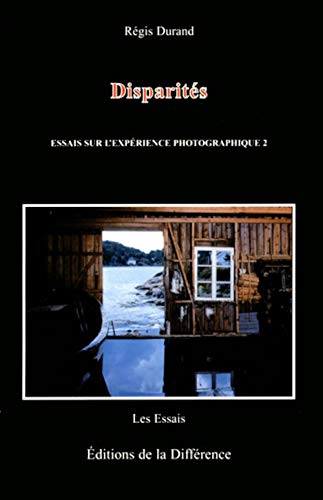 Beispielbild fr Disparits : Essais sur l'exprience photographique 2 zum Verkauf von medimops