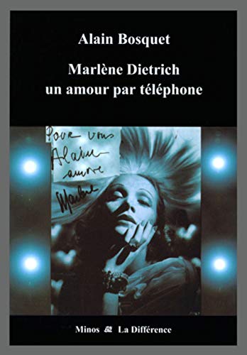 Marlene Dietrich un amour par tÃ©lÃ©phone (9782729114091) by BOSQUET ALAIN