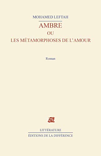 Beispielbild fr Ambre ou les mtamorphoses de l'amour zum Verkauf von Ammareal
