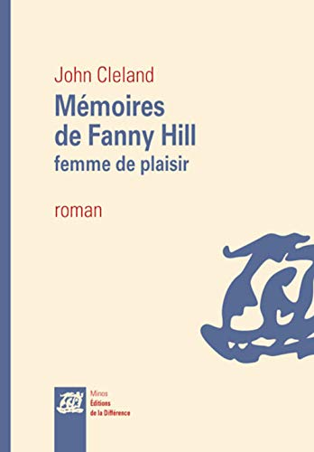 Beispielbild fr Mmoires de Fanny Hill, femme de plaisir zum Verkauf von EPICERIE CULTURELLE