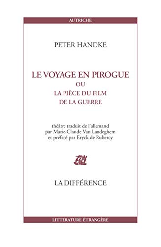 Stock image for Le voyage en pirogue : Ou La pice du film de la guerre for sale by LeLivreVert