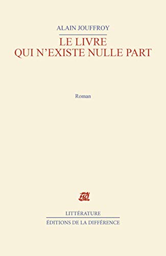 Stock image for Le livre qui n'existe nulle part for sale by Ammareal
