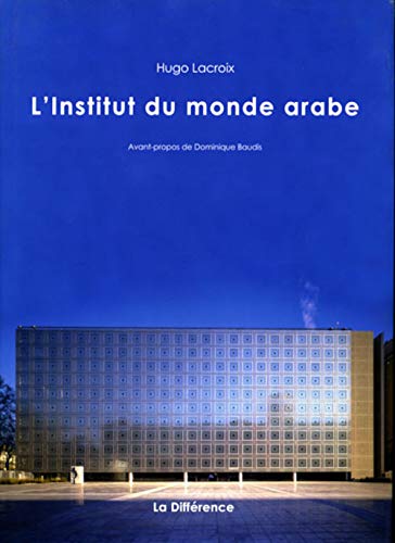 Stock image for L'Institut du Monde Arabe for sale by medimops
