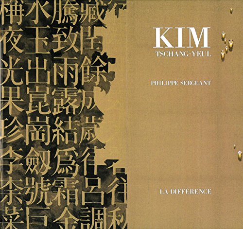 Kim Tschang-Yeul (9782729117795) by SERGEANT Philippe