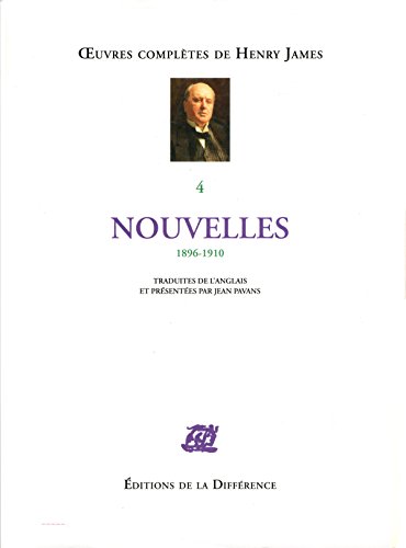 Beispielbild fr Oeuvres compltes - Tome 4, Nouvelles 1896-1910 zum Verkauf von Gallix