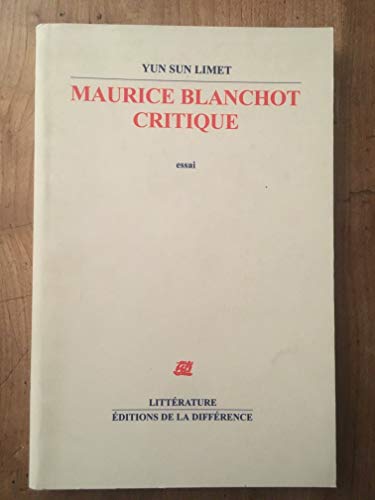 Beispielbild fr Maurice Blanchot critique zum Verkauf von Gallix