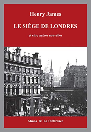Imagen de archivo de Le sige de Londres et cinq autres nouvelles - Volume 3, l'Angleterre a la venta por Gallix
