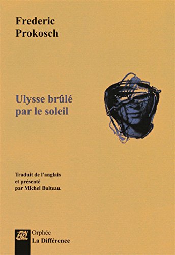 Imagen de archivo de Ulysse brul par le soleil a la venta por Ammareal