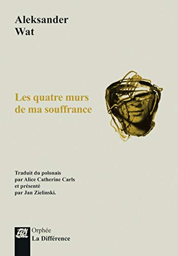 Stock image for Les quatre murs de ma souffrance : Edition bilingue franais-polonais for sale by Le Monde de Kamlia