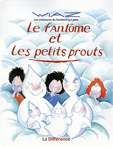 Beispielbild fr Le fantme et les petits prouts zum Verkauf von medimops