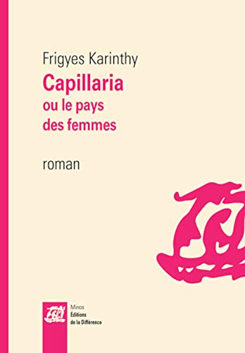Beispielbild fr Capillaria Ou Le Pays Des Femmes zum Verkauf von RECYCLIVRE