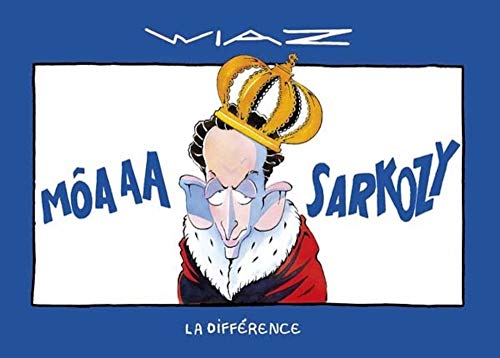 Beispielbild fr Ma Sarkozy [Reli] Wiaz zum Verkauf von BIBLIO-NET
