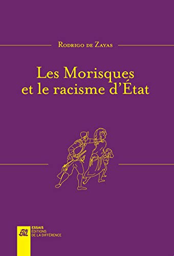 9782729123109: Les Morisques et le racisme d'Etat