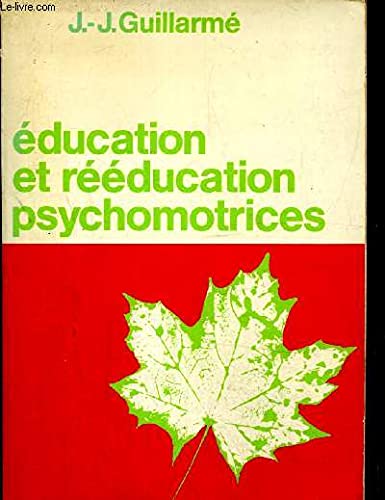 Stock image for Education Et Rducation Psychomotrices for sale by RECYCLIVRE