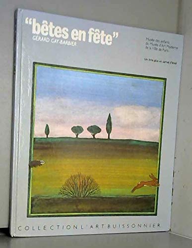 9782729401498: Btes en ftes (L'Art buissonnier)