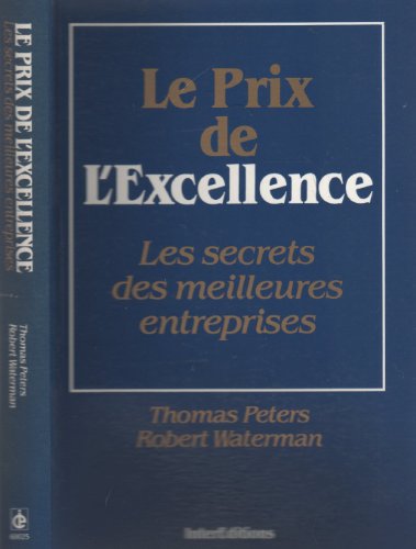 Beispielbild fr La prix de l'excellence zum Verkauf von A TOUT LIVRE