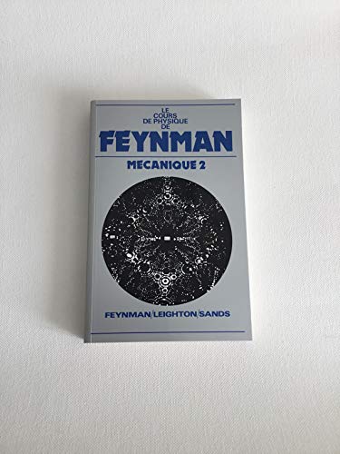 9782729600273: Le Cours De Physique De Feynman. Tome 2, Mecanique
