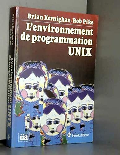 Imagen de archivo de L'Environnement de programmation UNIX a la venta por medimops