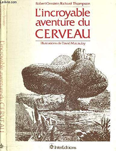 Stock image for L'Incroyable Aventure Du Cerveau for sale by Better World Books