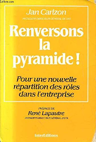 Stock image for Renversons la pyramide ! for sale by GREBOOKS