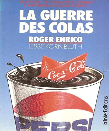 Beispielbild fr La guerre des colas zum Verkauf von Ammareal
