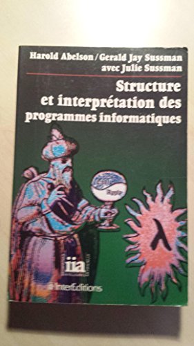 Structure et interprétation des programmes informatiques - Abelson
