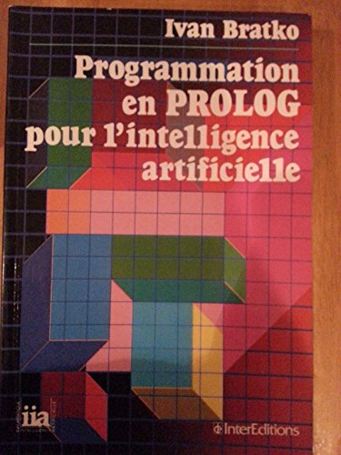 9782729602321: Programmation en Prolog pour l'intelligence artificielle