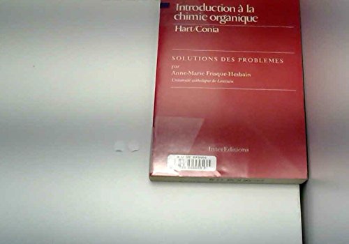 Beispielbild fr Introduction  la chimie organique : solutions des problmes zum Verkauf von Ammareal