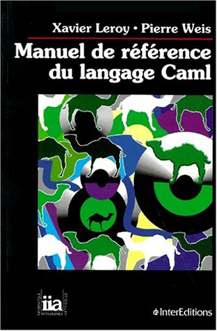 Beispielbild fr Manuel de rfrence du langage Caml zum Verkauf von Ammareal