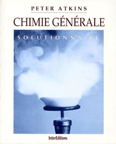 Stock image for CHIMIE GENERALE. Solutionnaire for sale by Ammareal