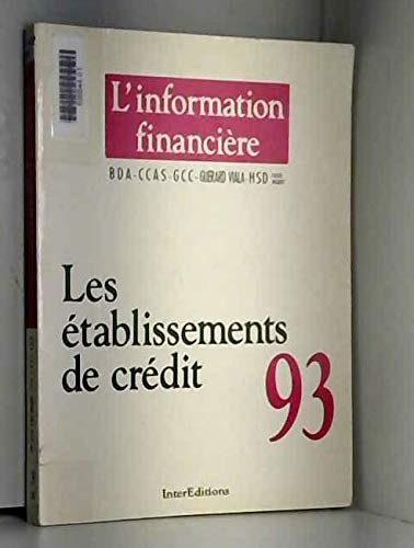 Imagen de archivo de Les tablissements de crdit 93 a la venta por A TOUT LIVRE