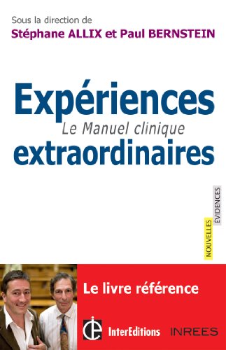 9782729613600: Expriences extraordinaires: Le Manuel clinique