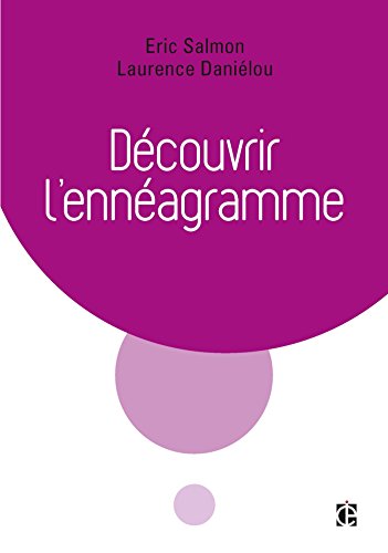 Beispielbild fr Dcouvrir l'ennagramme - 2e d. zum Verkauf von medimops