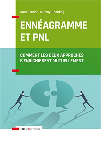 Imagen de archivo de Ennagramme et PNL - Comment les deux approches s'enrichissent mutuellement a la venta por medimops