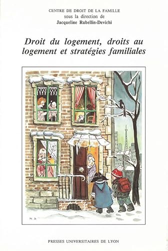 Beispielbild fr Droit du logement, droits au logement et stratgies familiales (French Edition) zum Verkauf von Gallix