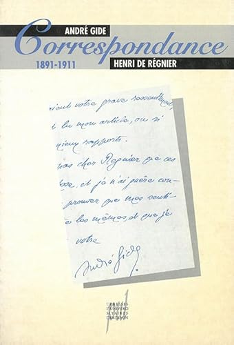 Imagen de archivo de Correspondance Andr Gide Henri de Rgnier (1891-1911) a la venta por Ammareal