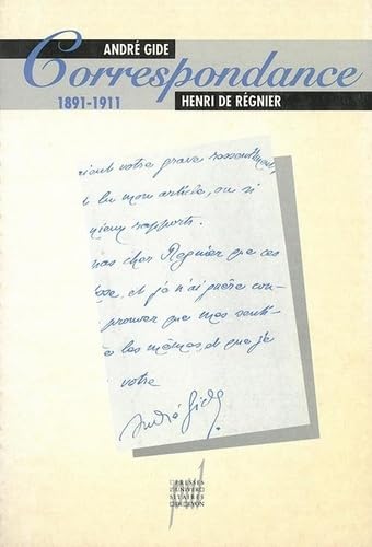 AndrÃ© Gide & Henri de RÃ©gnier: Correspondance 1891-1911 (9782729705718) by Gide, AndrÃ©; De RÃ©gnier, Henri