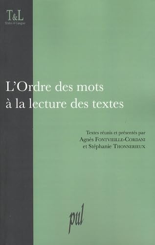 9782729708153: L'Ordre des mots  la lecture des textes